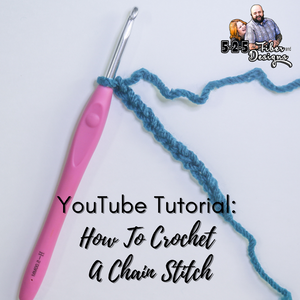 YouTube Tutorial: How to Crochet a Chain Stitch
